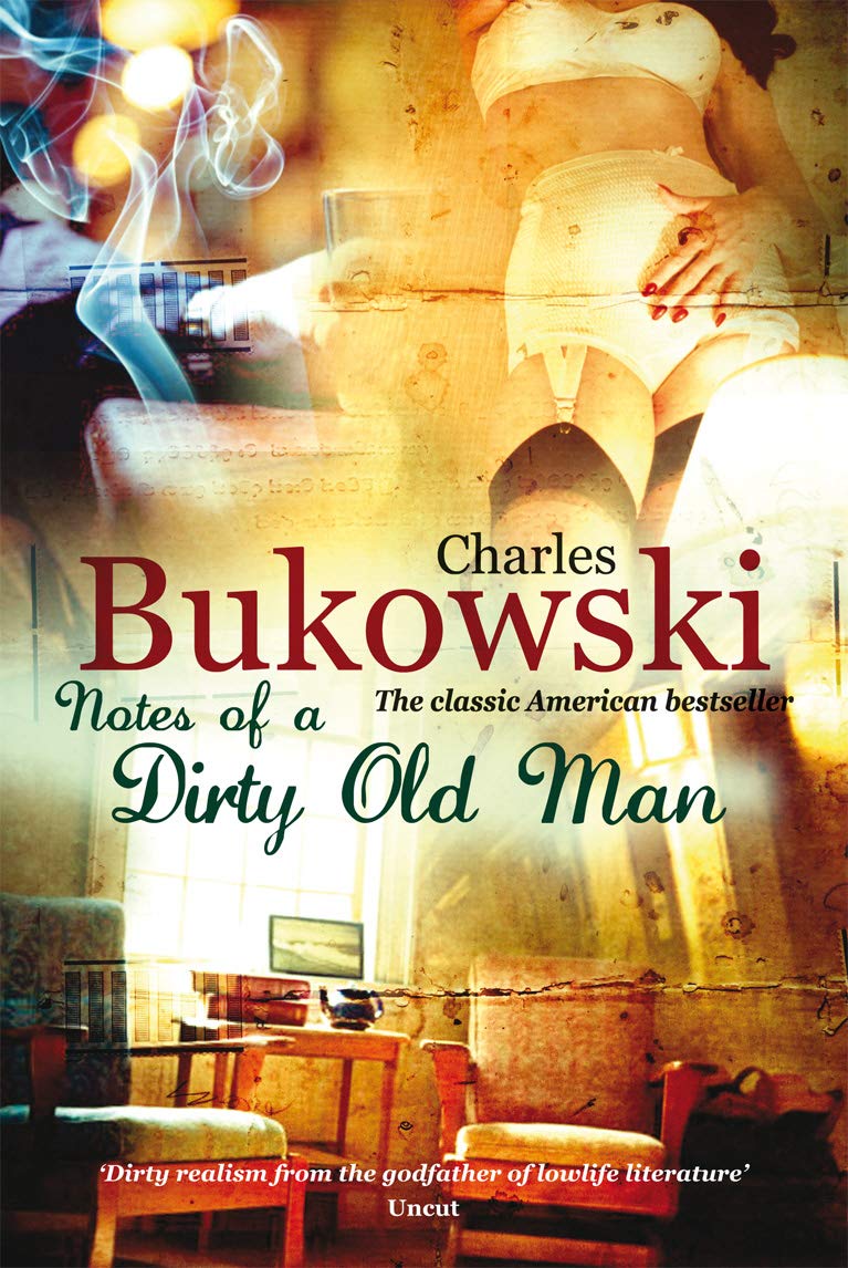 Notes Of A Dirty Old Man (Paperback)