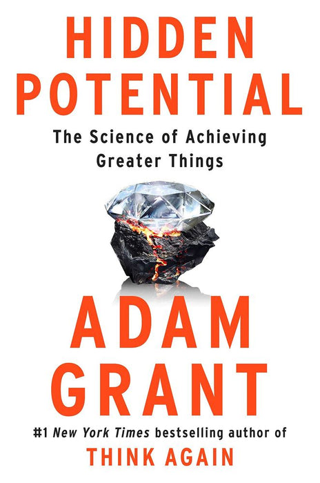 Hidden Potential: The Science of Achieving Greater Things (Trade Paperback)