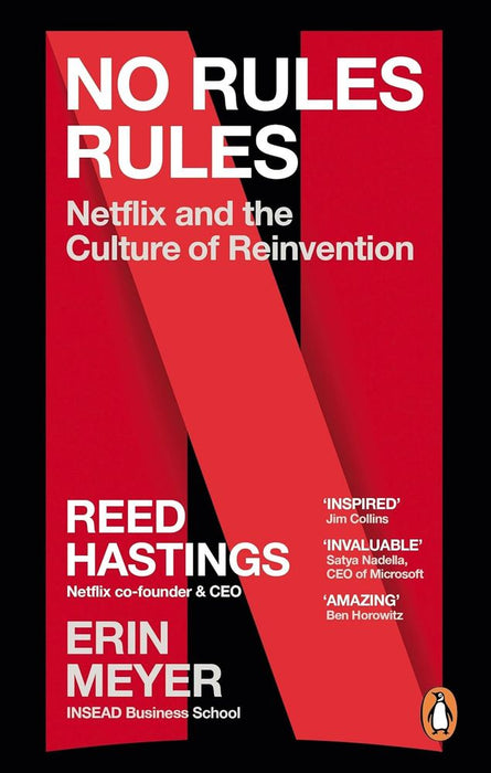 No Rules Rules: Netflix And The Culture Of Reinvention (Paperback)