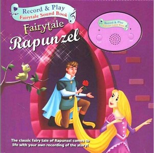 RECORD AND PLAY FAIRY TALE SOUND BOOK RAPUNZEL