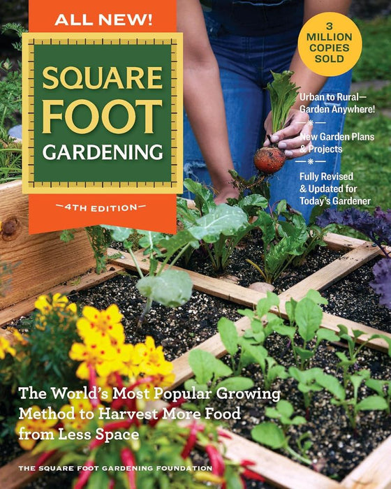 All New Square Foot Gardening 4th Ed.