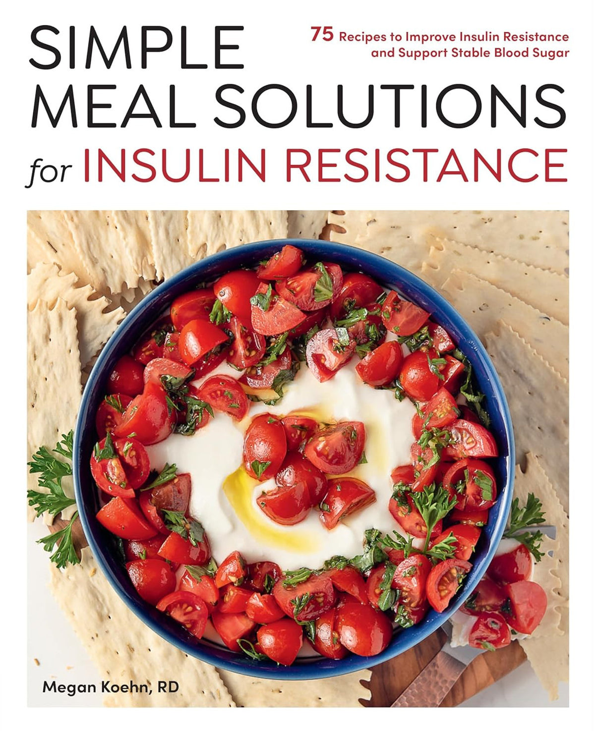 Simple Meal Solutions for Insulin Resistance (Paperback)