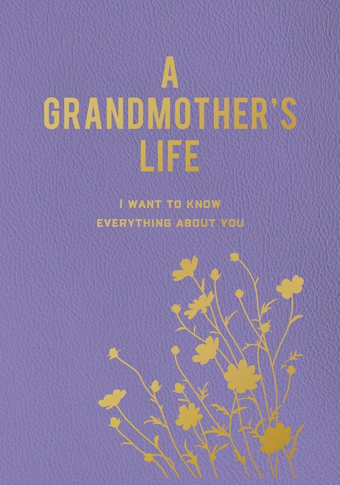 A Grandmother's Life Journal (Flexibound)