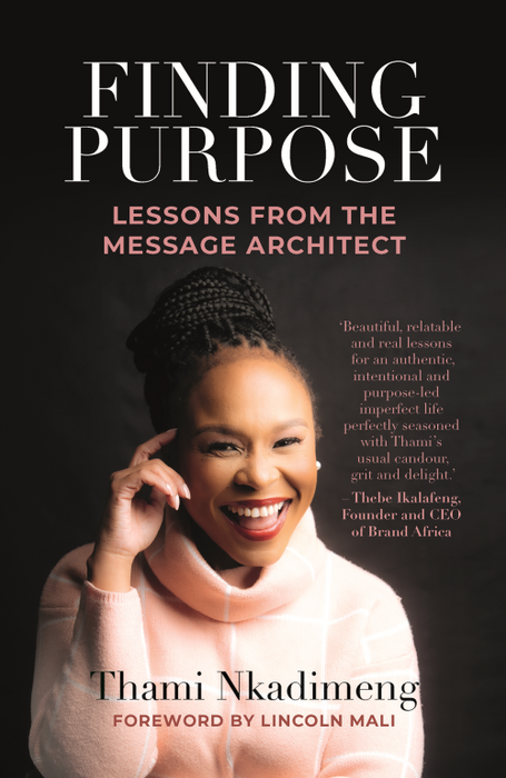 Finding Purpose: Lessons From The Message Architect (Paperback)