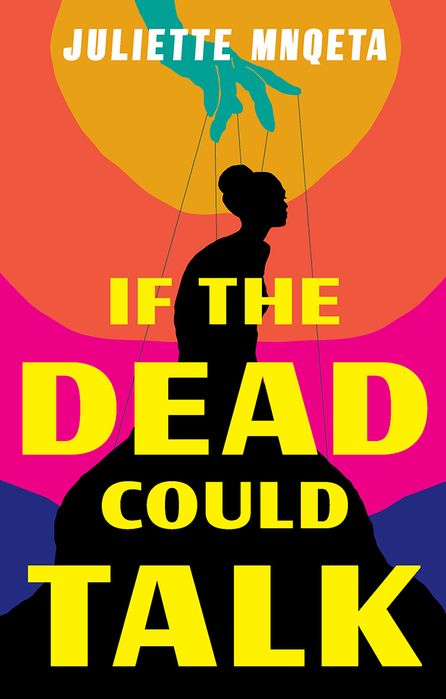 If The Dead Could Talk (Paperback)