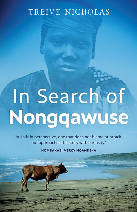 In Search Of Nongqawuse (Trade Paperback)