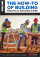 The How-To of Building 5th Edition: Practical Building Guide for Contractors, Homeowners and Professionals (Paperback)