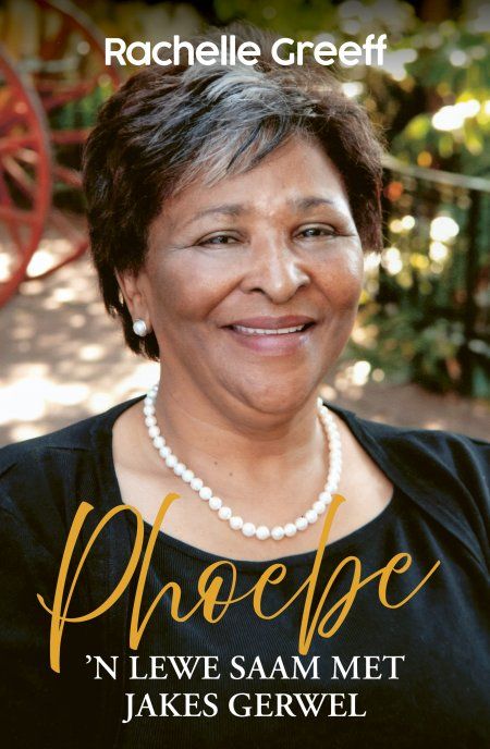 Phoebe: 'n Lewe Saam Met Jakes Gerwel (Trade Paperback)