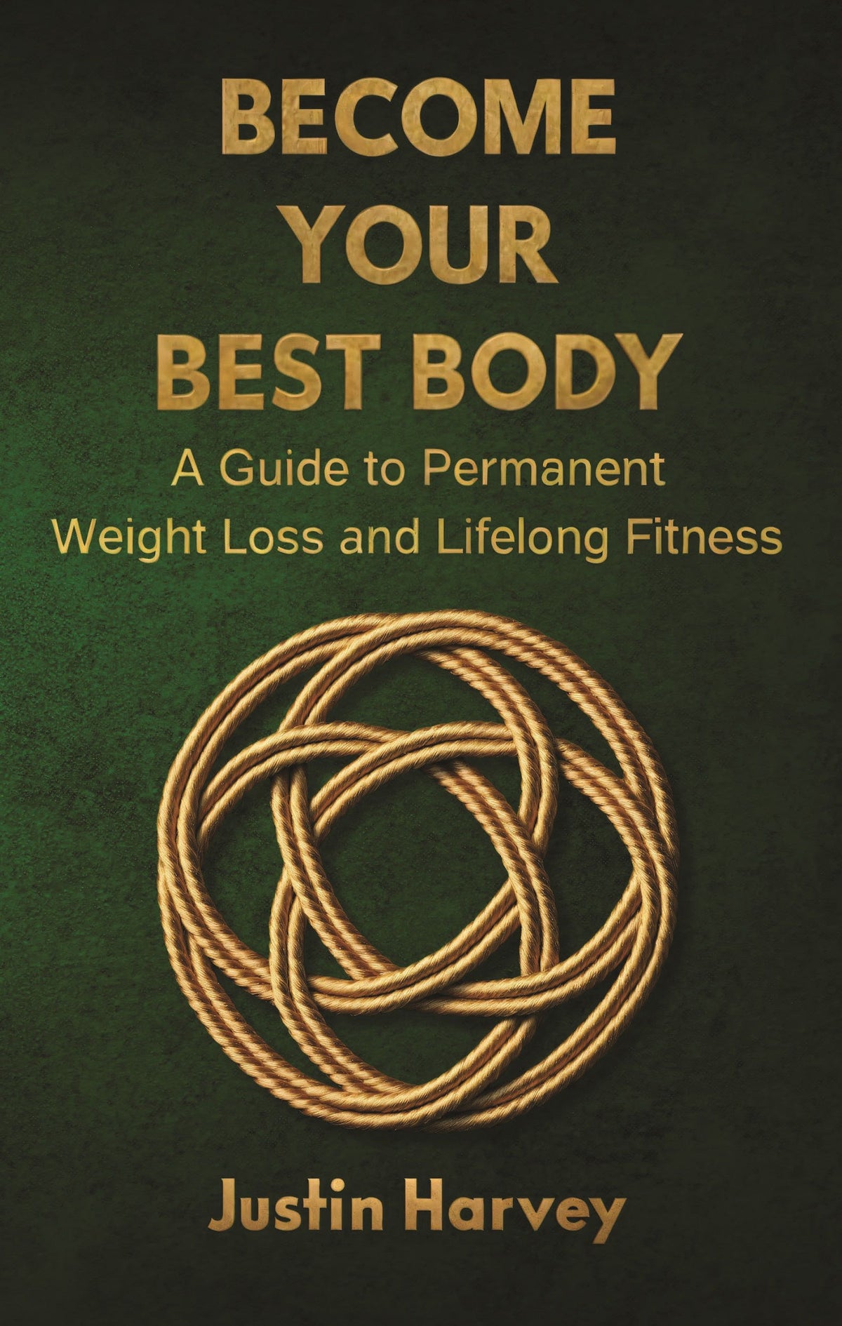 Become Your Best Body Paperback