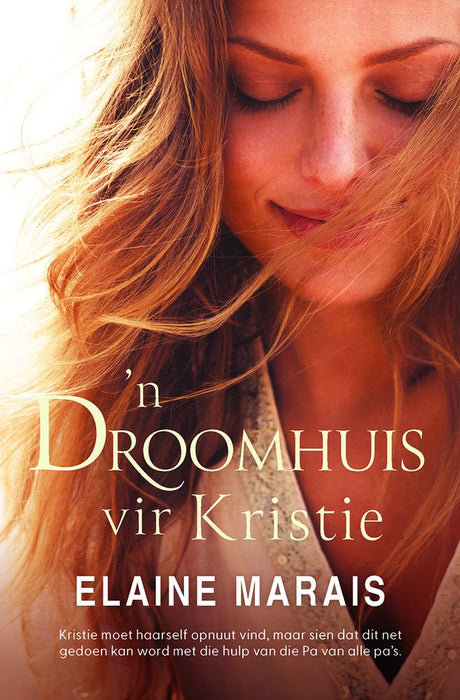 'n Droomhuis vir Kristie (Paperback)
