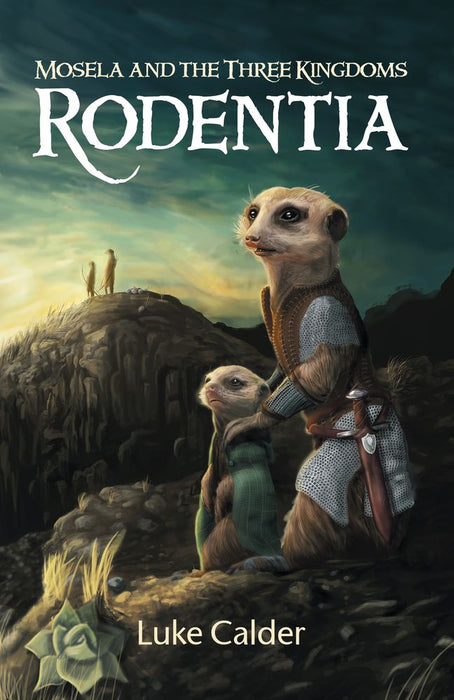Rodentia 1: Mosela and the Three Kingdoms (Paperback)
