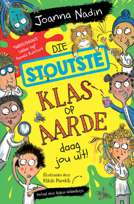 Die Stoutste Klas op Aarde Daag Jou Uit! (Paperback)
