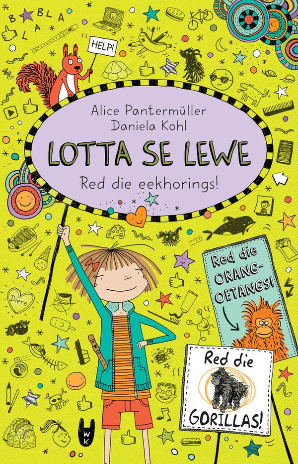 Lotta se Lewe 14: Red die Eekhorings! (Paperback)