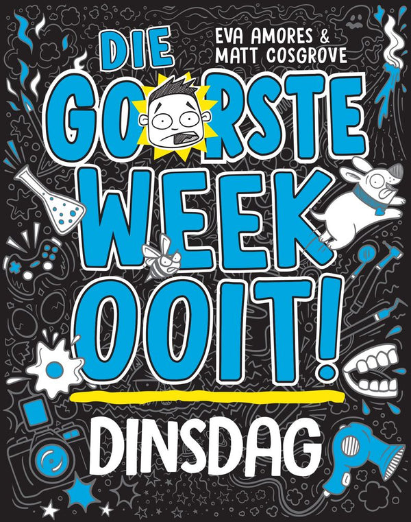 Goorste Week Ooit: Dinsdag (Paperback)