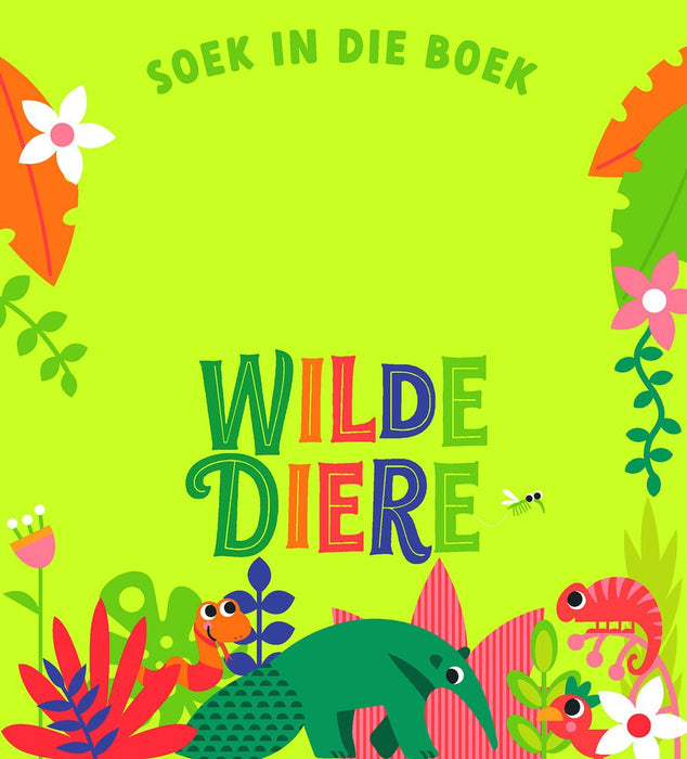 Soek In Die Boek: Wilde Diere (Board Book)