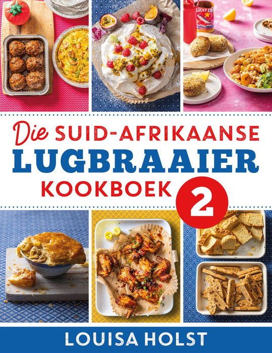 Die Suid-Afrikaanse Lugbraaier Kookboek 2 (Afrikaans Edition) (Paperback)