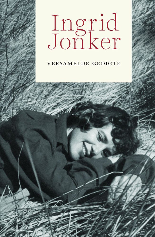 Ingrid Jonker: Versamelde Gedigte (Paperback)