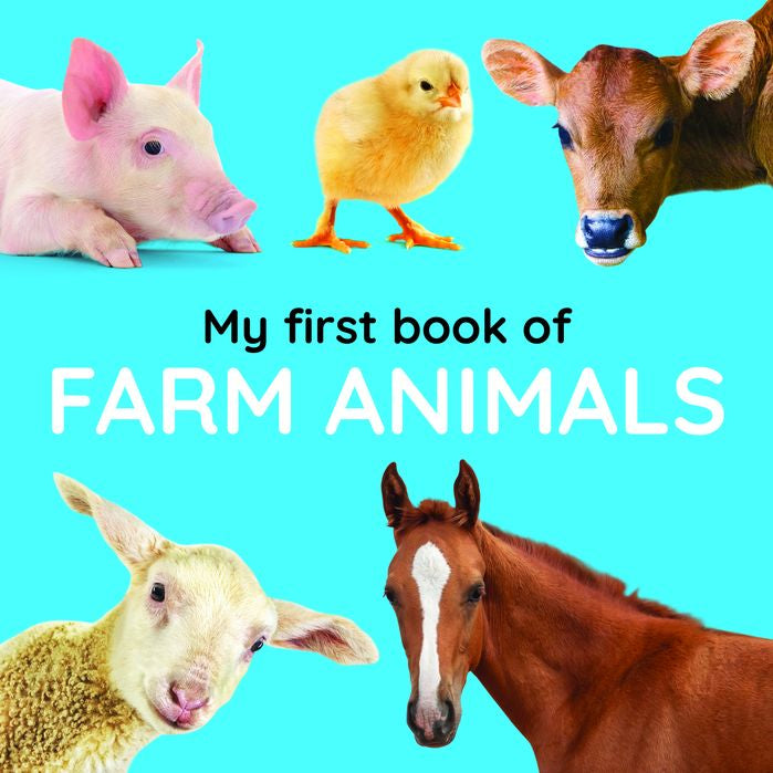 My First Book of Farm Animals (Board Book)