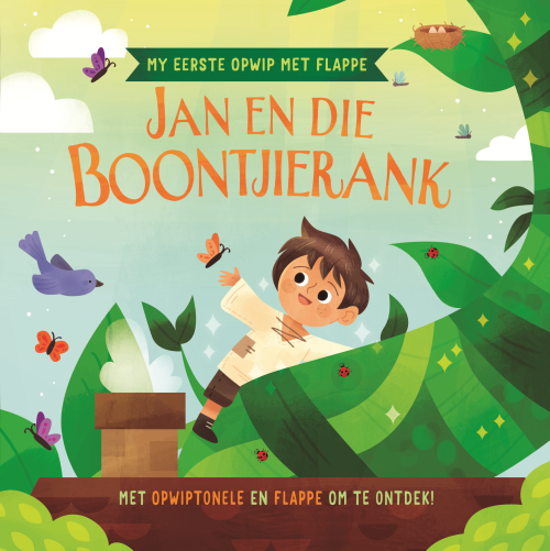 My Eerste Opwip Met Flappe: Jan En Die Boontjierank (Hardcover)