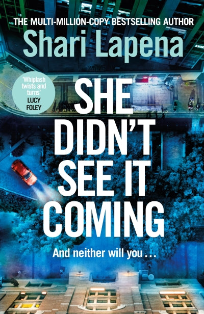 She Didn't See It Coming (Trade Paperback)
