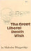The Great Liberal Death Wish (Paperback)