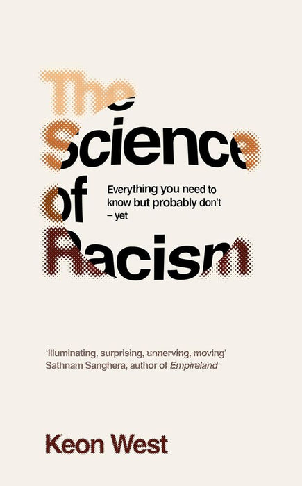 The Science Of Racism (Trade Paperback)
