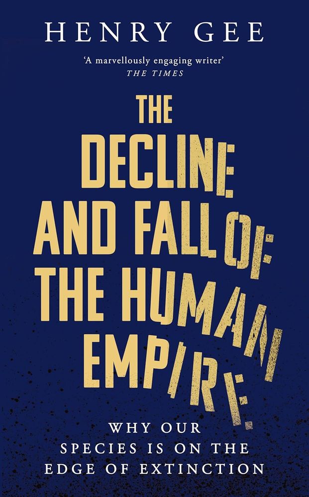 The Decline And Fall Of The Human Empire (Trade Paperback)