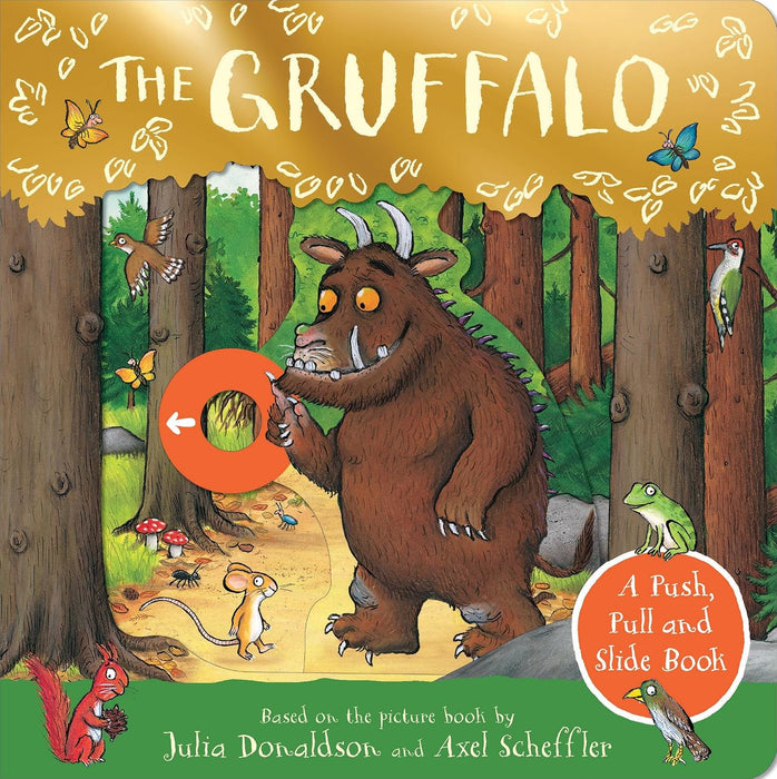 Gruffalo: A Push, Pull and Slide Book