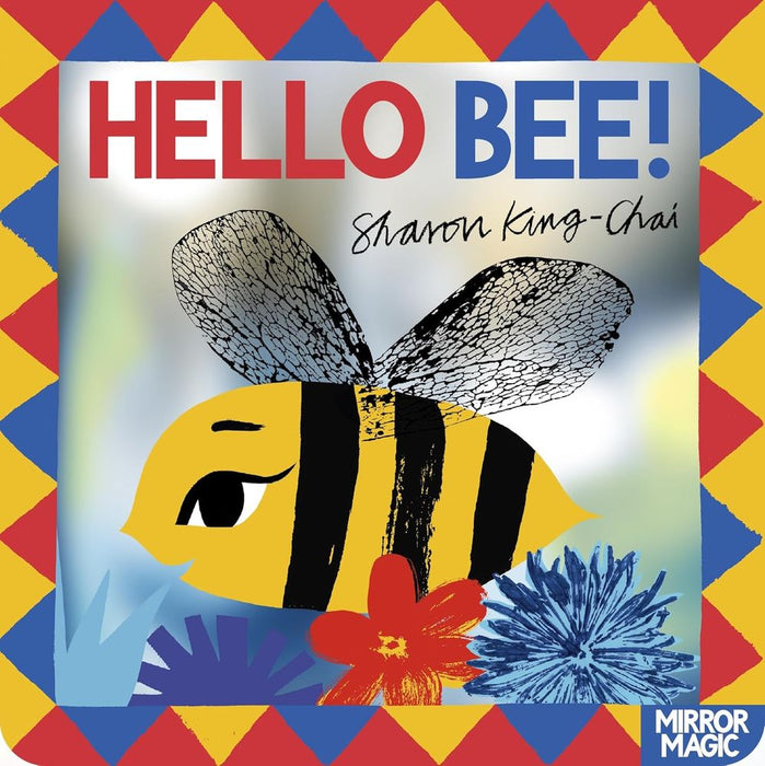 Mirror Magic: Hello Bee!  (Board Book)