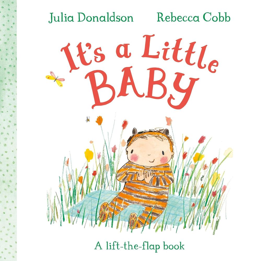 It's a Little Baby: A lift-the-flap book (Board Book)