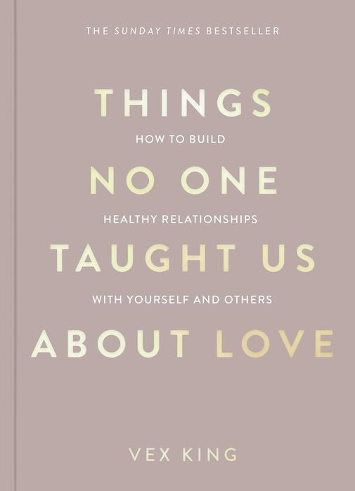 Things No One Taught Us About Love (Paperback)