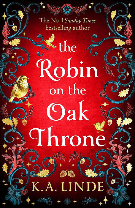 The Oak & Holly Cycle 2: The Robin on the Oak Throne (Paperback)