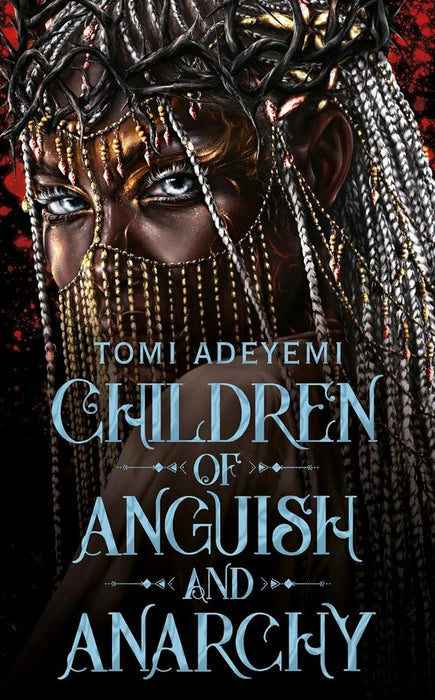The Legacy Of Orisha 3: Children Of Anguish And Anarchy (Paperback)