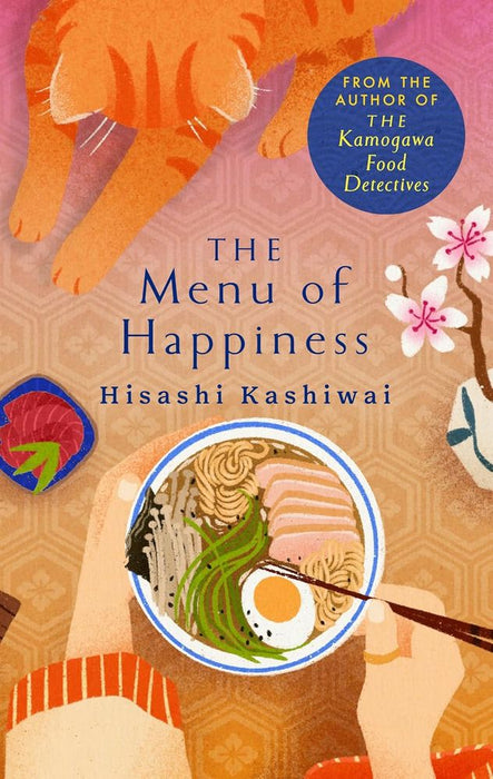 Kamogawa Food Detectives 3:The Menu of Happiness (Paperback)
