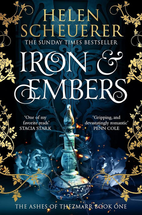 The Ashes Of Thezmarr 1: Iron & Embers (Paperback)