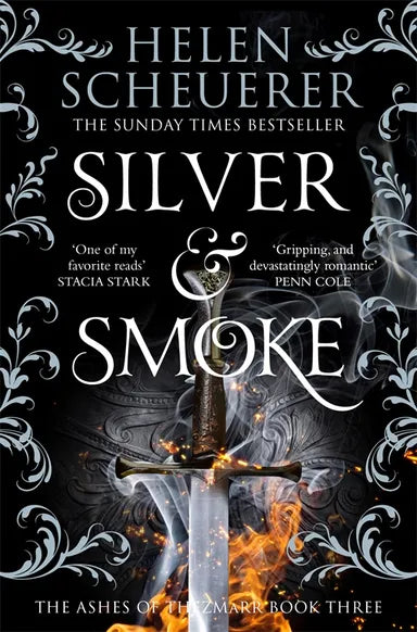 The Ashes of Thezmarr 3: Silver & Smoke (Paperback)