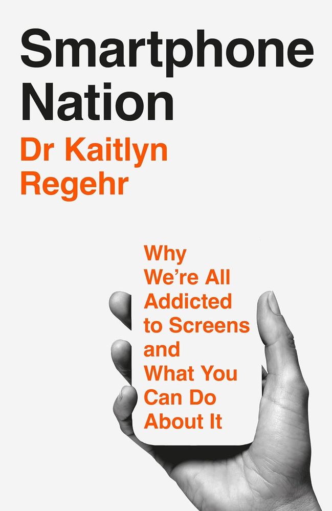 Smartphone Nation: Why We're All Addicted to Screens and What You Can Do About It (Paperback)