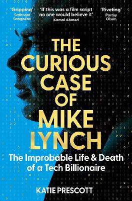 The Curious Case Of Mike Lynch