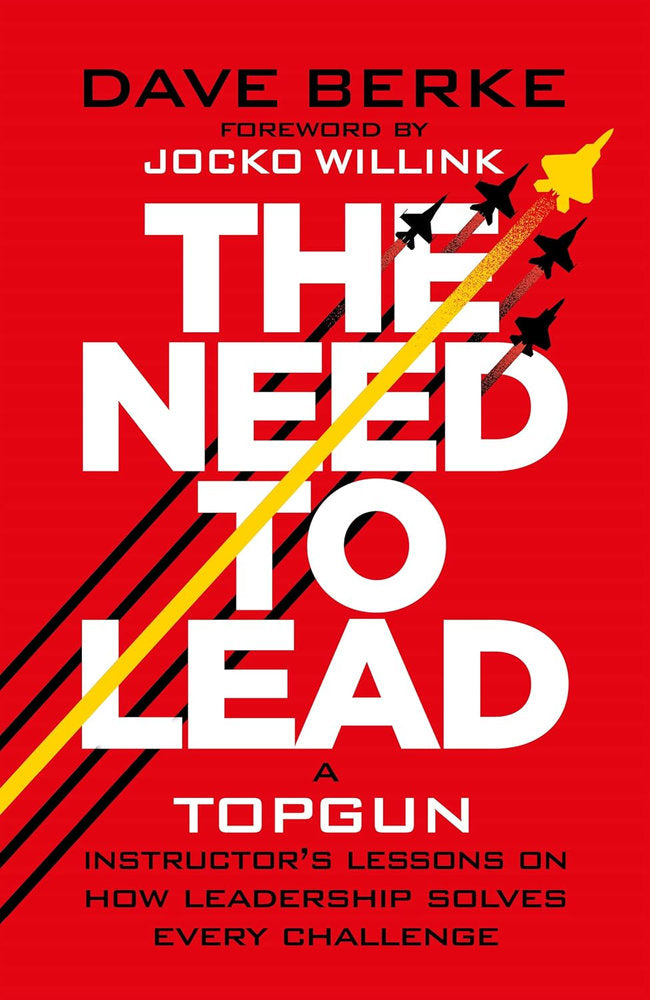 The Need To Lead