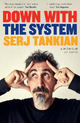 Down With The System