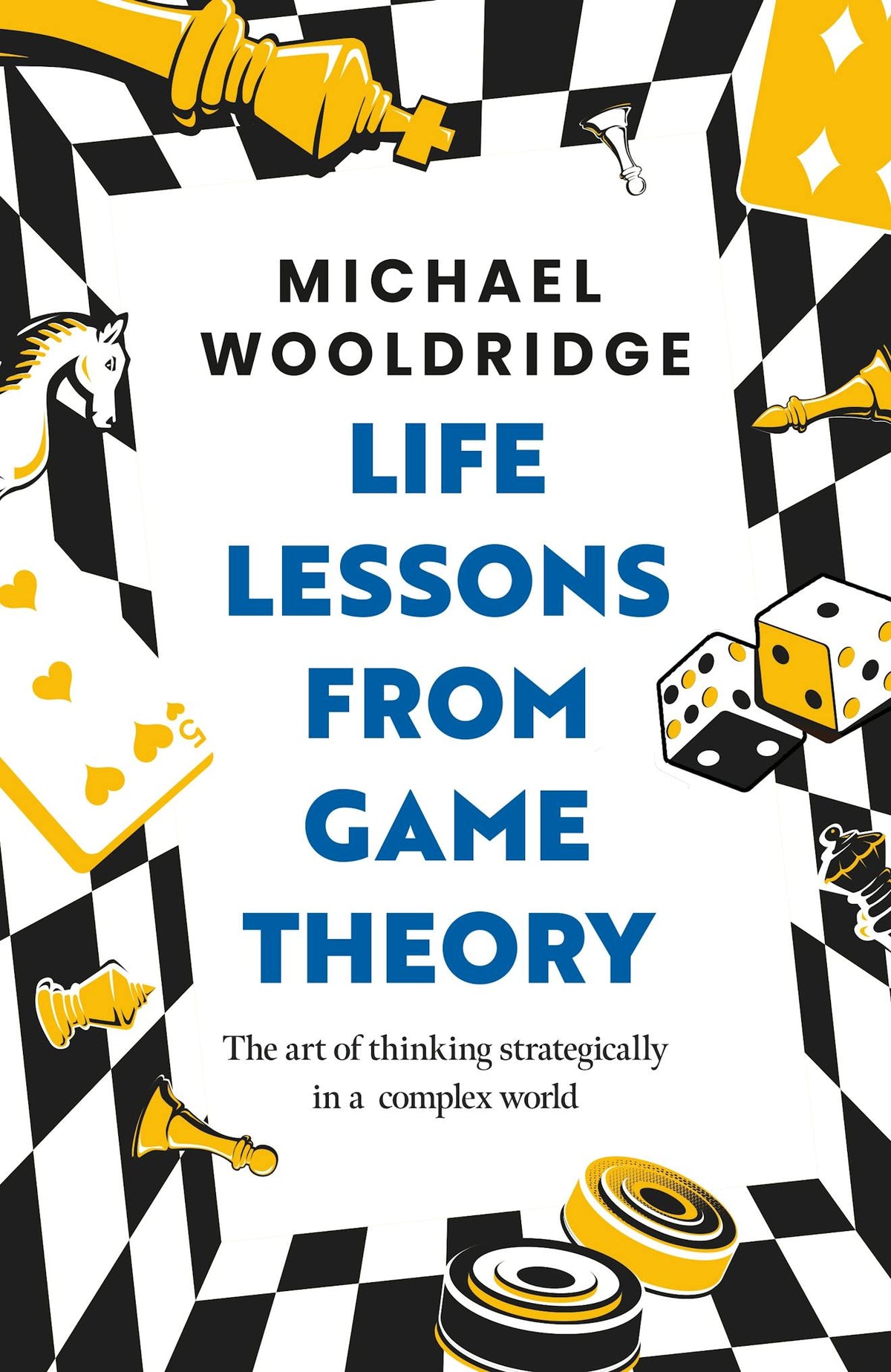 Life Lessons from Game Theory (Trade Paperback)