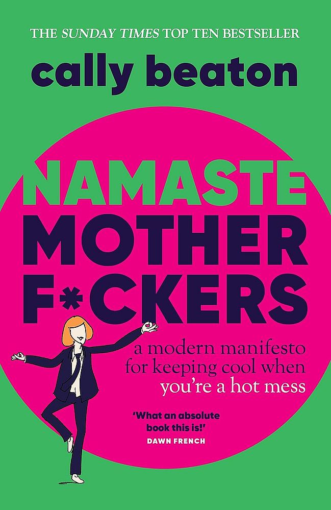 Namaste Motherf*ckers (Paperback)