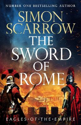 Eagles Of The Empire 25: The Sword Of Rome