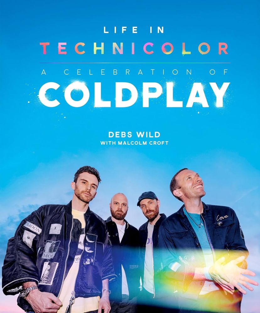 Life In Technicolor: A Celebration Of Coldplay (Hardcover)