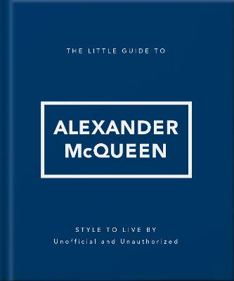Little Guide to Alexander McQueen (Hardcover)