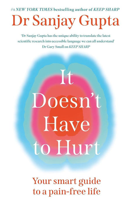 It Doesn't Have to Hurt (Trade Paperback)