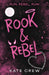 The Mavericks 1: Rook & Rebel (Paperback)