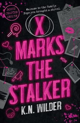 The Hemlock Society 1: X Marks the Stalker (Paperback)