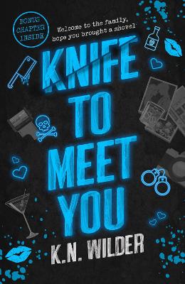 The Hemlock Society 2: Knife To Meet You