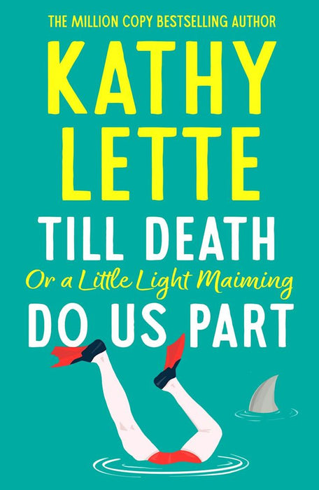 Till Death, Or A Little Light Maiming, Do Us Part (Paperback)